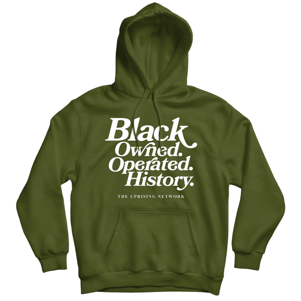 Black Owned. Black Operated. Black History. - Army Green